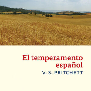 El temperamento español