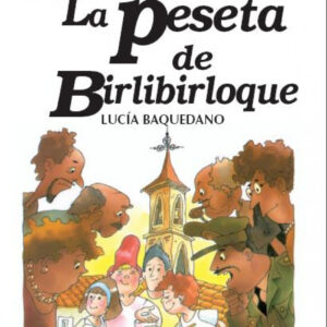 La peseta de birlibirloque - libro 15