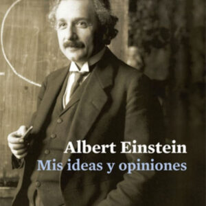 Mis ideas y opiniones