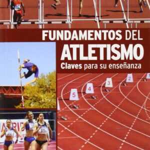 Fundamentos del Atletismo