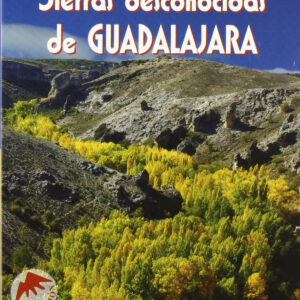 Sierras desconocidos de Guadalajara