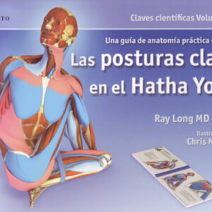 Las posturas clave en el Hatha Yoga