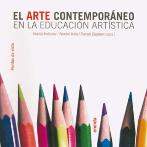 El arte contemporáneo en la educación artística