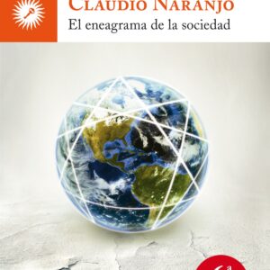 Eneagrama de la sociedad:males del mundo, males del alma