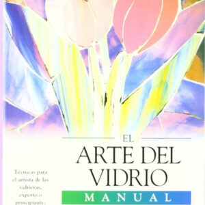 El arte del vidrio