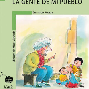 La gente de mi pueblo