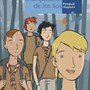 El campamento de los líos