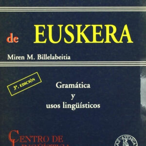 Esquemas de euskera: gramatica y usos linguisticos