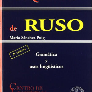 Esquemas de ruso: gramatica y usos linguisticos