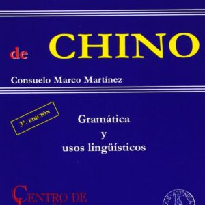 Esquemas de chino: gramatica y usos linguisticos
