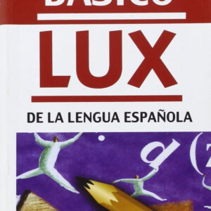 Diccionario básico Lux de la lengua española