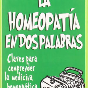 Homeopatía en dos palabras
