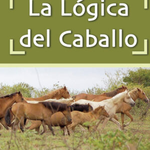 Lógica del caballo, La