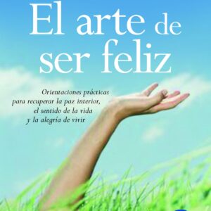 El arte de ser feliz