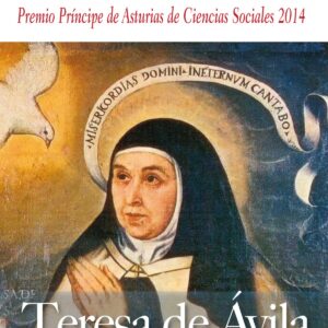 Teresa de Avila y la España de su tiempo
