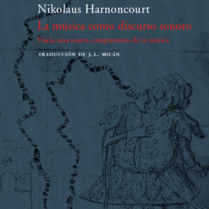 La música como discurso sonoro