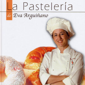 La Pastelería de Eva Arguiñano