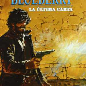 Blueberry 24 la ultima carta