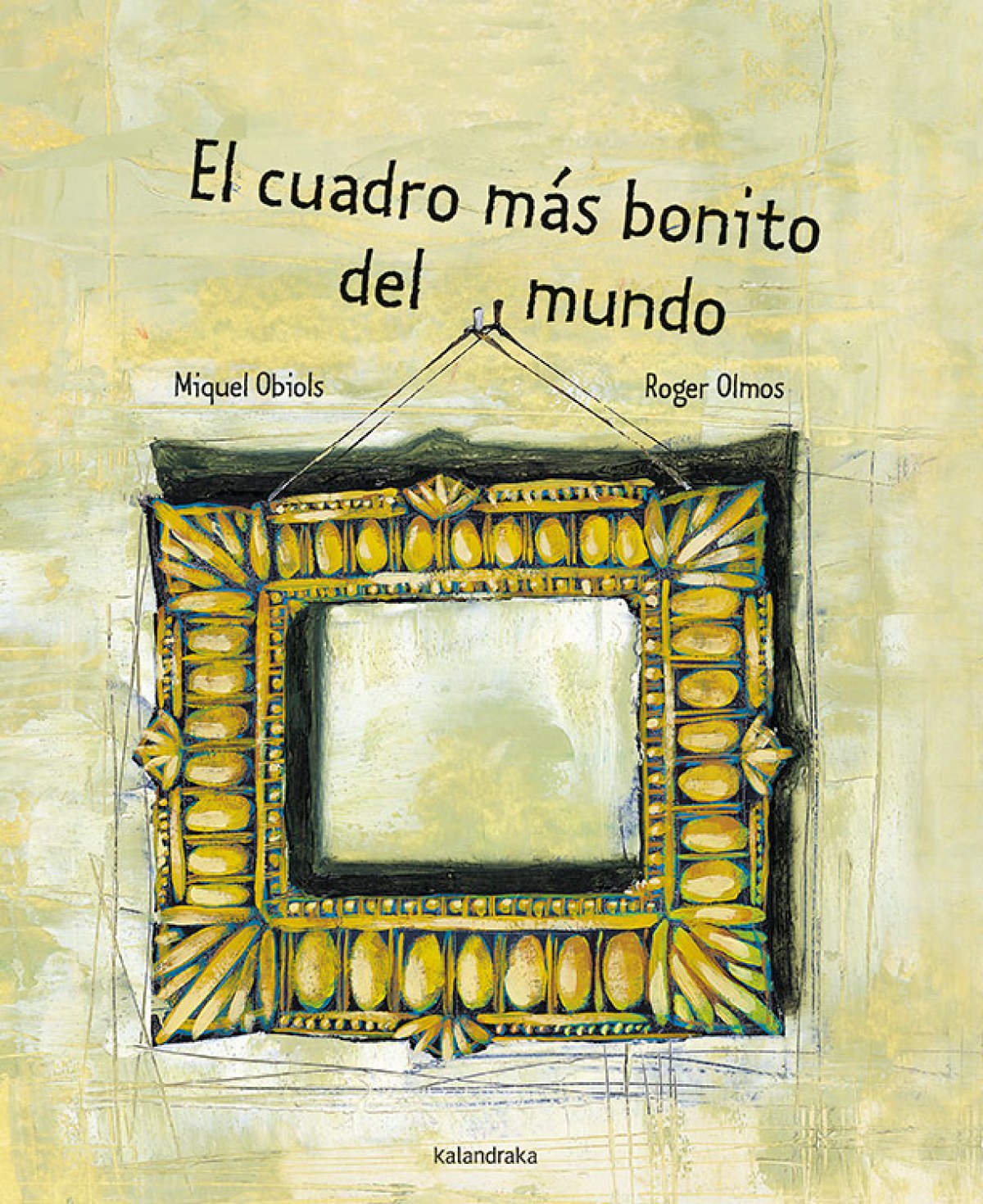 EL CUADRO MÁS BONIDO DEL MUNDO