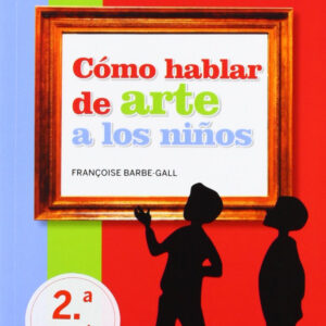 Cómo hablar de arte a los niños