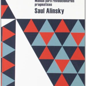 Tratado para radicales:manual revolucionarios pragmatico