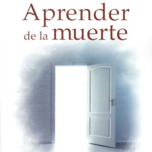 Aprender de la muerte