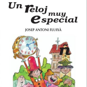 Un reloj muy especial
