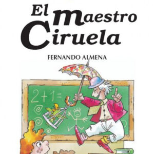 El maestro ciruela