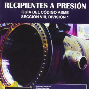 Normas de construcción de recipientes a presión