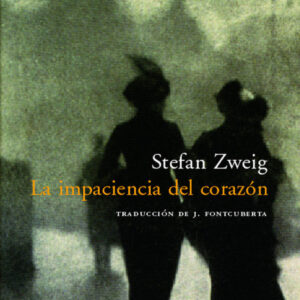 La impaciencia del corazón