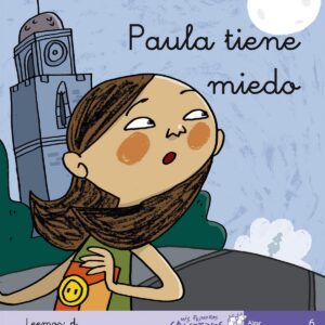 6.PAULA TIENE MIEDO.(MIS PRIMEROS CALCETINES)