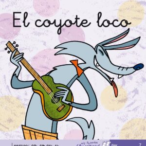 7.COYOTE LOCO, EL.(MIS PRIMEROS CALCETINES)