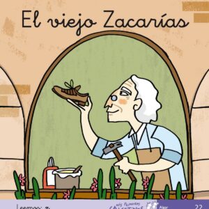 22.VIEJO ZACARIAS, EL.(MIS PRIMEROS CALCETINES)