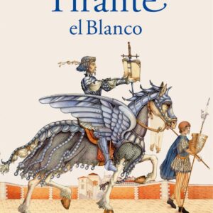 Tirante el Blanco (Versión Puelles)