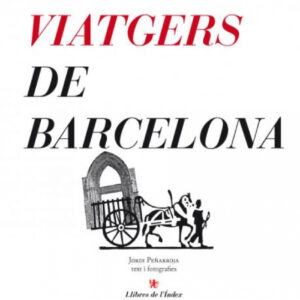 Edificis viatgers de Barcelona