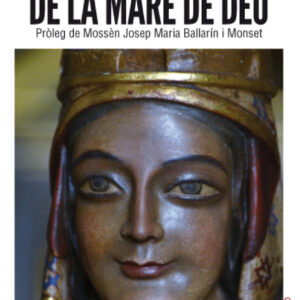 Queralt, el santuari de la Mare de Déu