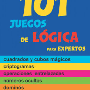 101 juegos de lógica para expertos