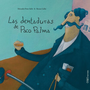 Las dentaduras de Paco Palma