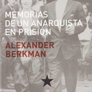 Memorias de un anarquista en prisión