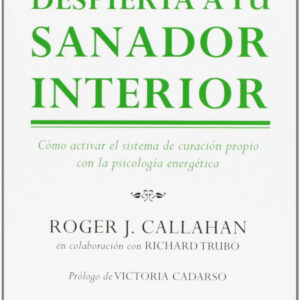 Despierta a tu sanador interior