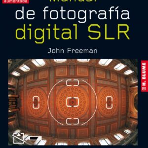 Manual de fotografía digital SLR