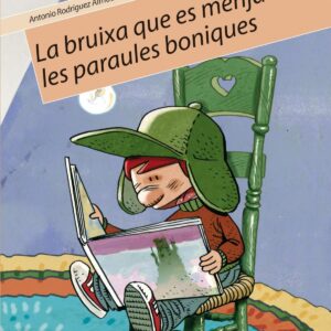 La bruixa que es menjava les ....