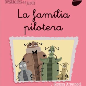 La família pilotera