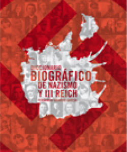 Diccionario biográfico de nazismo y Tercer Reich