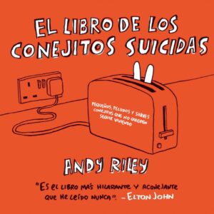 El libro de los conejitos suicidas