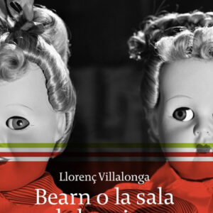 Bearn o La sala de les nines