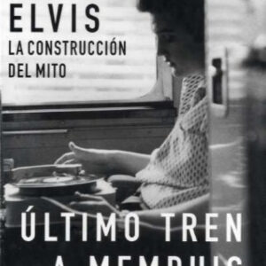 La biografía definitiva de Elvis Presley