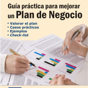 Guia practica para mejorar un plan de negocio