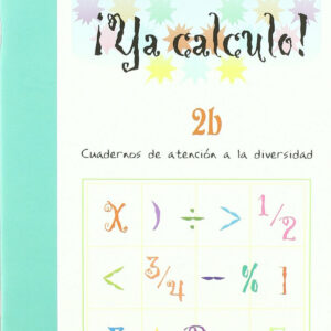 ¡Ya calculo! 2B. Suma llevando