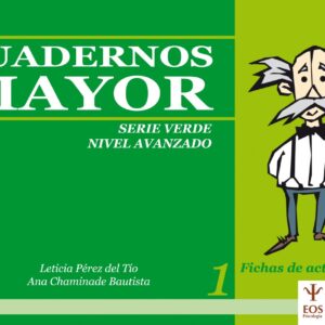 Cuadernos mayor. Serie verde. Nivel avanzado nº 1